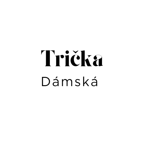 Dámská Trička/Tílka